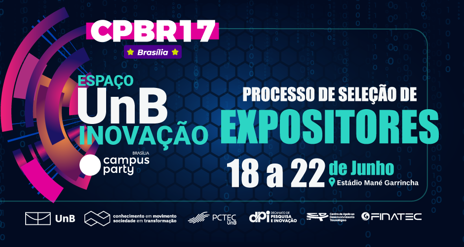 7ª edição da Campus Party Brasília (CPBSB7)